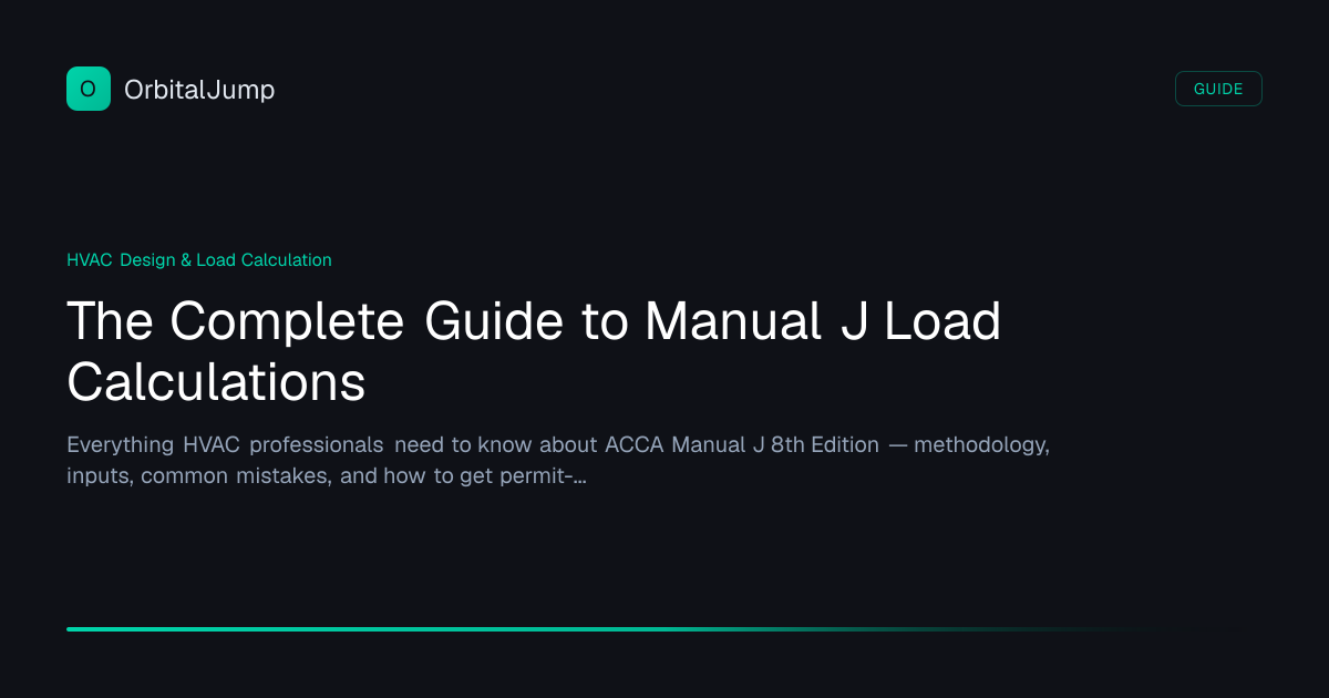 The Complete Guide to Manual J Load Calculations — HVAC Design & Load ...